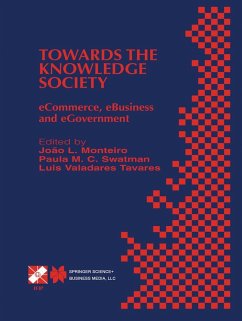 Towards the Knowledge Society - Monteiro, JoÆo L. / Swatman, Paula M.C. / Valadares Tavares, L. (Hgg.)