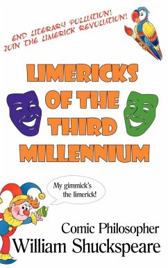 Limericks of The Third Millennium - Shuckspeare, William