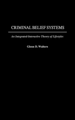 Criminal Belief Systems - Walters, Glenn D.