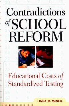 Contradictions of School Reform - McNeil, Linda