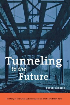Tunneling to the Future - Derrick, Peter