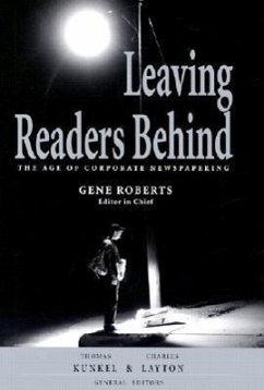 Leaving Readers Behind - Roberts, Gene; Kunkel, Thomas