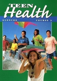 Teen Health Course 3