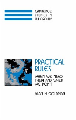 Practical Rules - Goldman, Alan H.