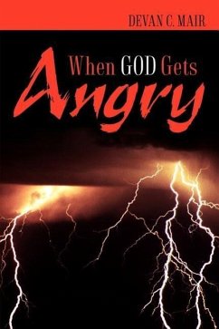When God Gets Angry - Mair, Devan C.