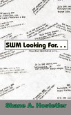 SWM Looking For. . . SWM Looking For. . .
