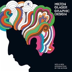 Milton Glaser: Graphic Design - Glaser, Milton