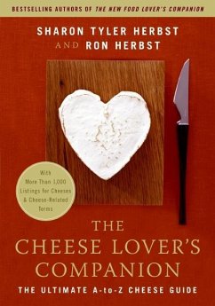 The Cheese Lover's Companion - Herbst, Sharon T; Herbst, Ron