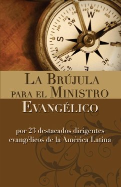 La Brujula Para El Ministro Evangelico - Vida Publishers; Zondervan Publishing