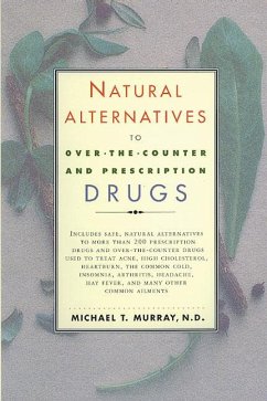 Natural Alternatives (O T C) to Over-The-Counter and Prescription Drugs - Murray; Murray, Michael T