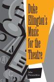 Duke Ellington's Music for the Theatre