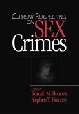 Current Perspectives on Sex Crimes