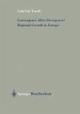 Convergence After Divergence? Regional Growth in Europe Convergence After Divergence? Regional Growth in Europe