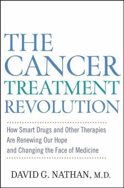 The Cancer Treatment Revolution - Nathan, David G.