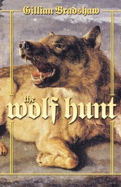 The Wolf Hunt - Bradshaw, Gillian