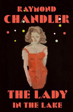 The Lady in the Lake - Chandler, Raymond