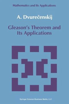 Gleason's Theorem and Its Applications - Dvurecenskij, Anatolij
