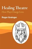 Healing Theatre