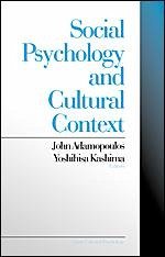 Social Psychology and Cultural Context - Adamopoulos, John / Kashima, Yoshihisa (eds.)