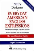 Ntc's Dictionary of Everyday American English Expressions