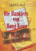Die Bankiers von Hong Kong Die Bankiers von Hong Kong