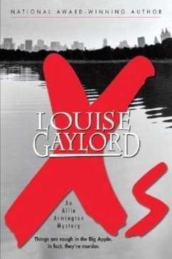 XS: An Allie Armington Mystery - Gaylord, Louise