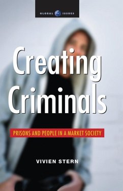 Creating Criminals - Stern, Vivien