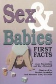 Sex and Babies: First Facts