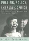 Polling, Policy, and Public Opinion