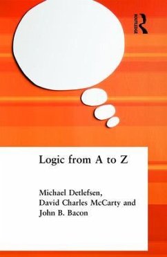 Logic from A to Z - Bacon, John B; Detlefsen, Michael; McCarty, David Charles