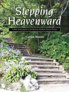Stepping Heavenward - Kistner, Carson