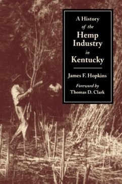 History of the Hemp Indust.in KY-P - Hopkins, James F