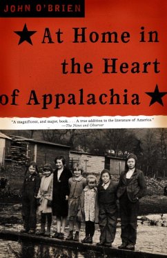 At Home in the Heart of Appalachia - O'Brien, John