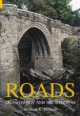 Roads: Archaeology and Architecture