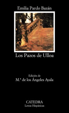 Los pazos de Ulloa - Pardo Bazán, Emilia