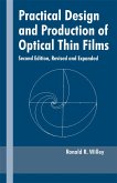 Practical Design and Production of Optical Thin Films