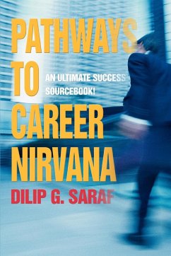 Pathways to Career Nirvana - Saraf, Dilip G.