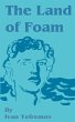 The Land of Foam - Bild 1