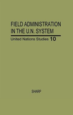 Field Administration in the United Nations System