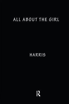 All about the Girl - Harris, Anita (ed.)