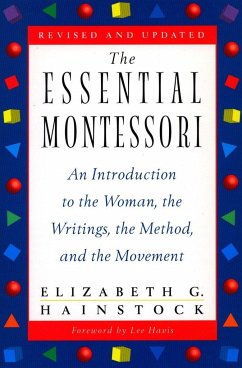 The Essential Montessori - Hainstock, Elizabeth G