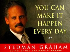 You Can Make It Happen Every Day - Graham, Stedman