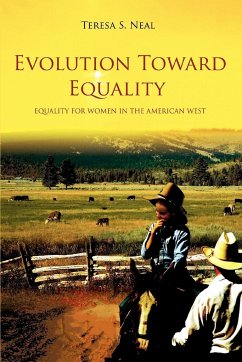 Evolution Toward Equality - Neal, Teresa S.
