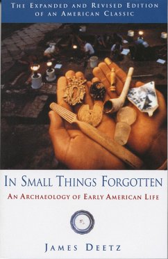 In Small Things Forgotten - Deetz, James