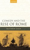 Comedy and the Rise of Rome Comedy and the Rise of Rome