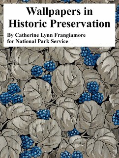 Wallpapers in Historic Preservation - Frangiamore, Catherine Lynn; National Park Service