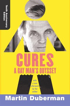 Cures (Tenth Anniversary Edition) - Duberman, Martin