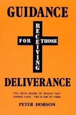 Guidance for Those Receiving Deliverance - Hobson, Peter