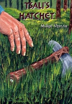 Tsali's Hatchet - Shusta, Midge