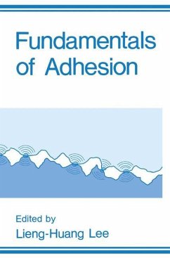 Fundamentals of Adhesion - Lee, L.H. (Hrsg.)